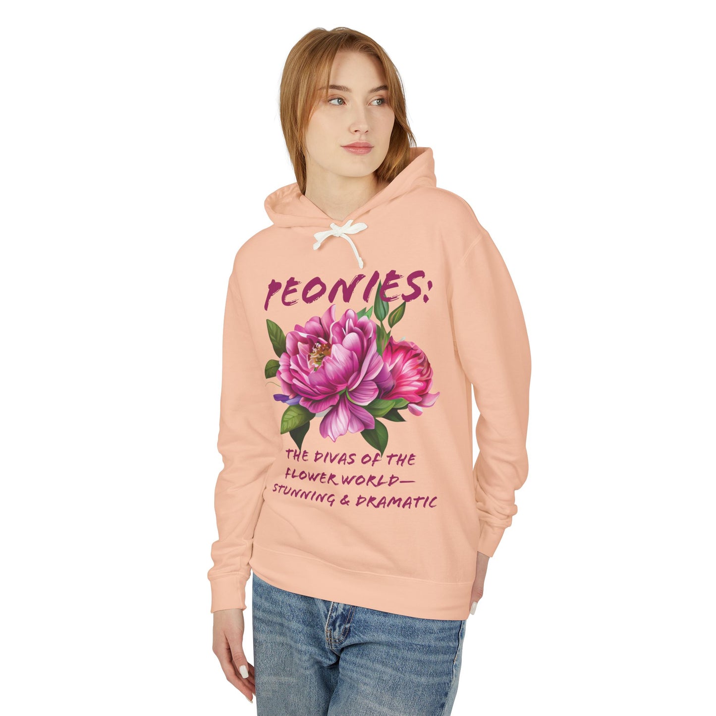 Flower Quote | Lightweight Hoodie Sweatshirt | Peonies